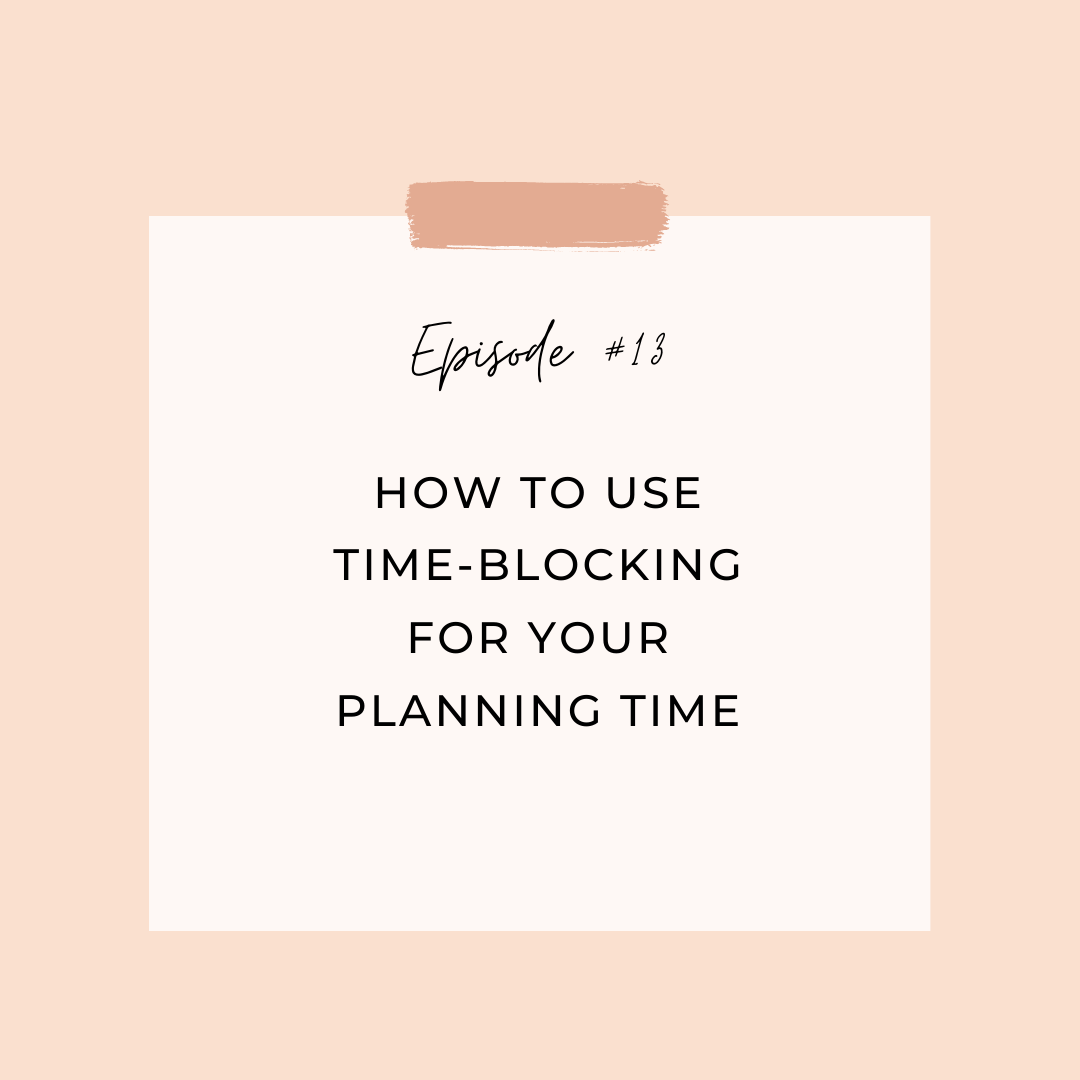 How to Use Time Blocking to Make the Most of Your Planning Time