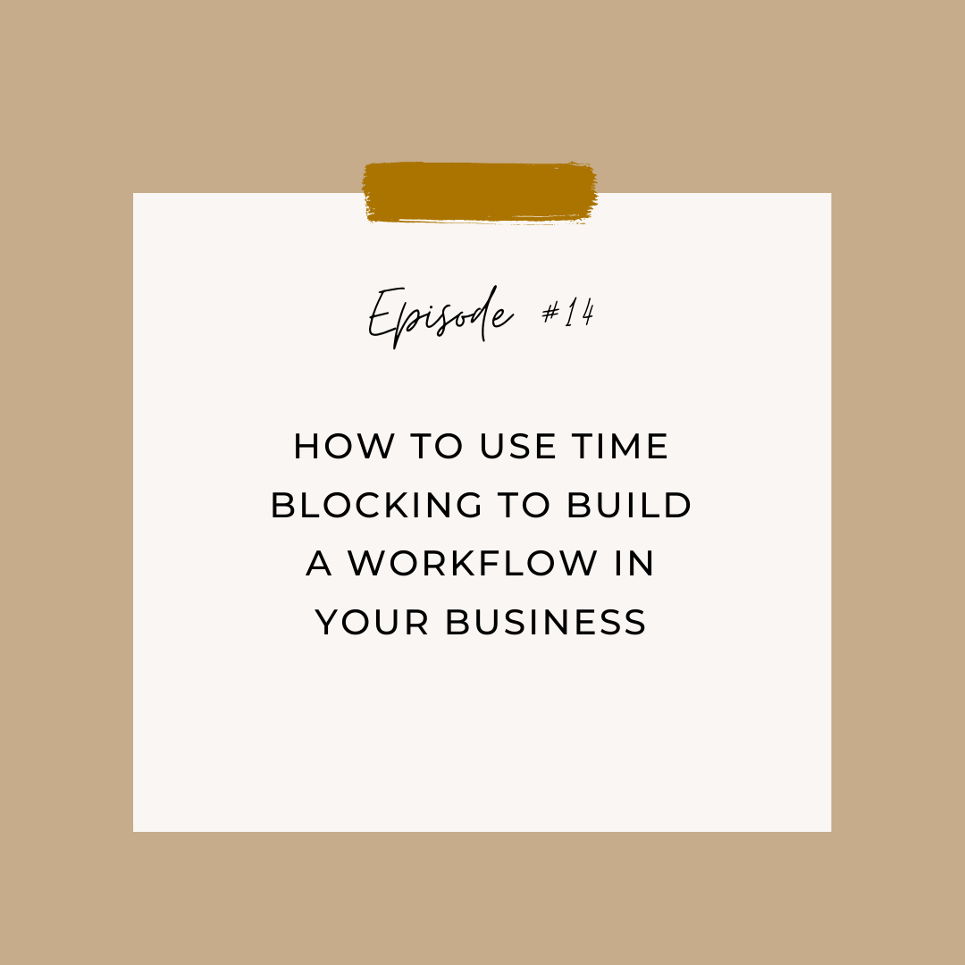 How to Use Time Blocking to Build a Workflow in Your Business